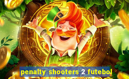 penalty shooters 2 futebol